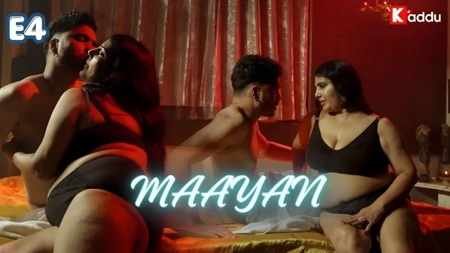 Maayan E4 Hindi Hot Web Series