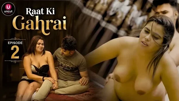 Raat Ki Gahrai E2 Uncut Hindi Hot Short Film – Gulab